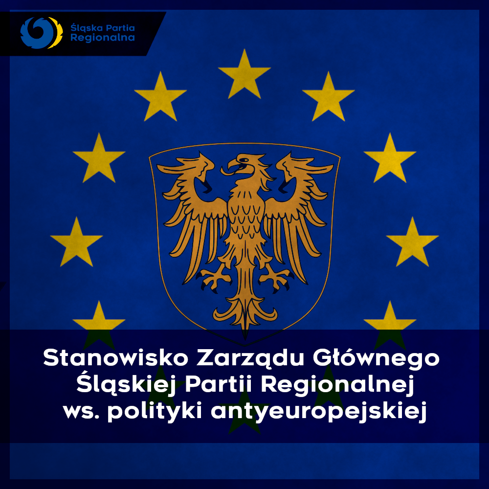 Stanowisko zarządu Śląskiej Partii Regionalnej w sprawie wyroku Trybunału Konstytucyjnego z dnia 7 października 2021 r.